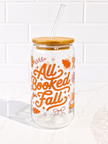 🍂 All Booked for Fall Glass 16 oz